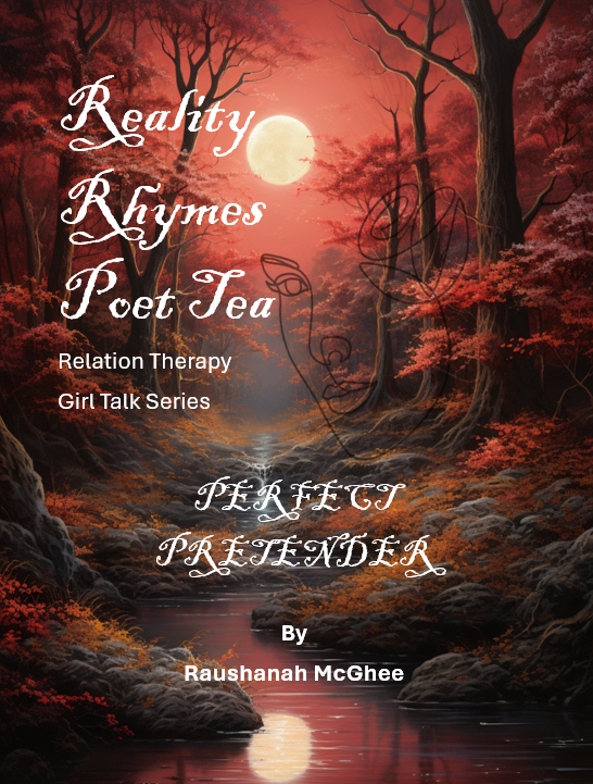 REALITY RHYMES POET TEA REALATION THERAPY PERFECT PRETENDER E-Book