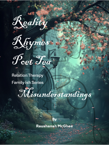 Reality Rhymes Poet Tea Relation Therapy Misunderstandings